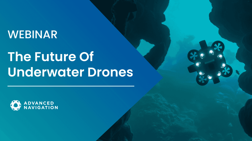 How Do Underwater Drones Navigate And Communicate Underwater?