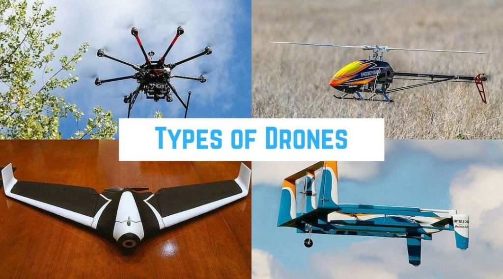 What Are The Different Types Of Drones?